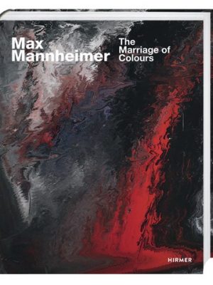Max Mannheimer - Die Vermählung der Farben